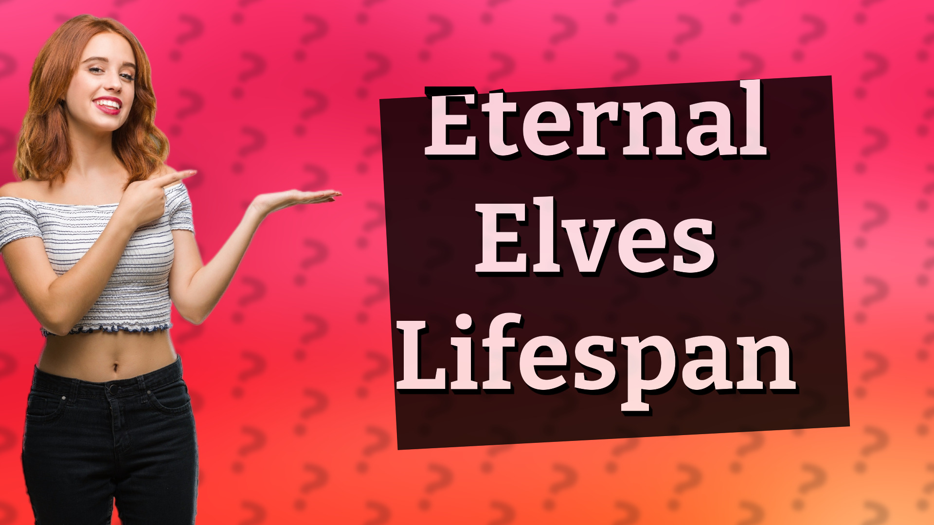 Eternal Elves Lifespan