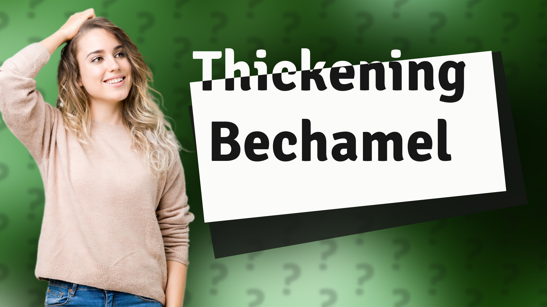 Thickening Bechamel