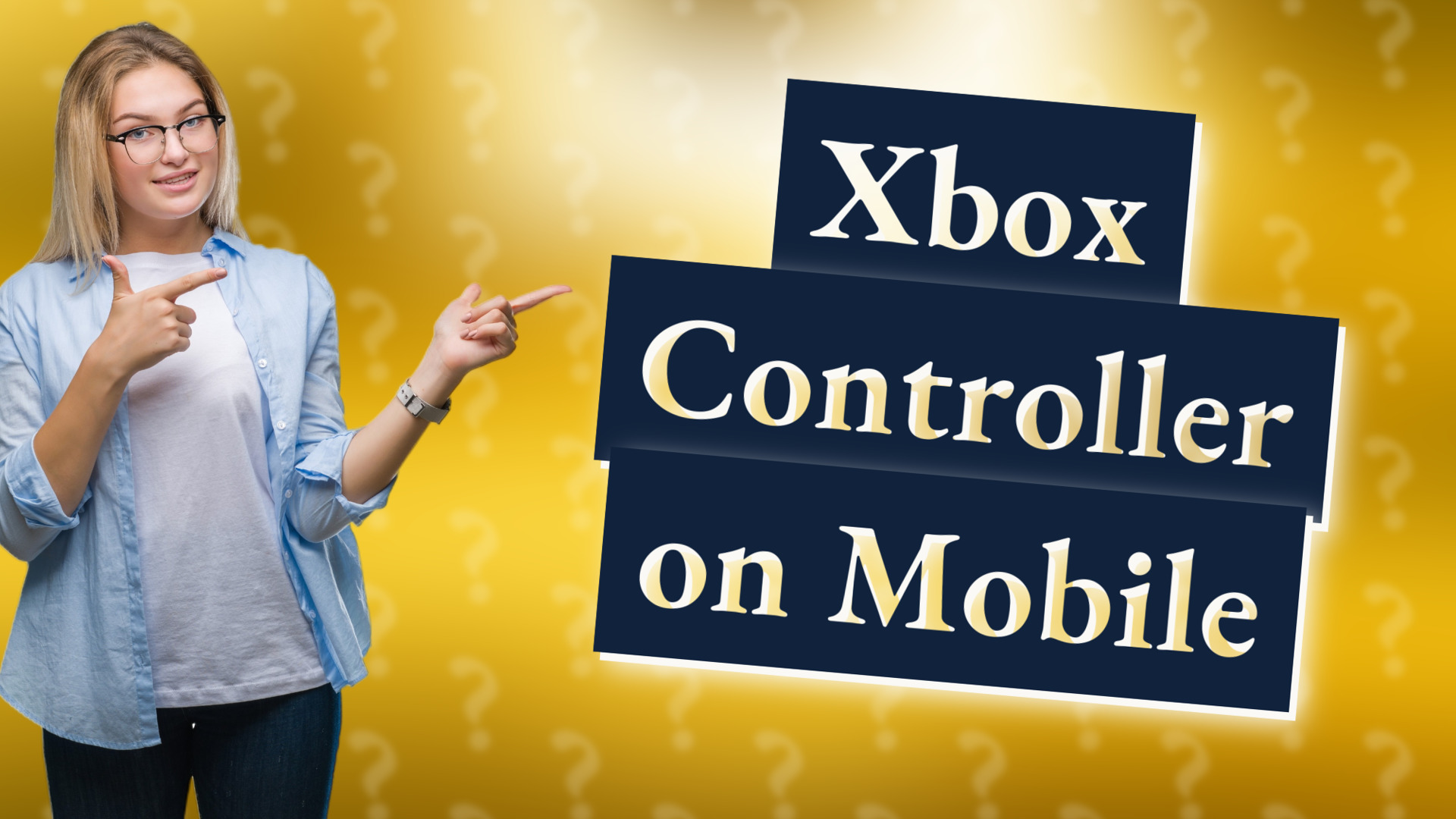 Xbox Controller on Mobile