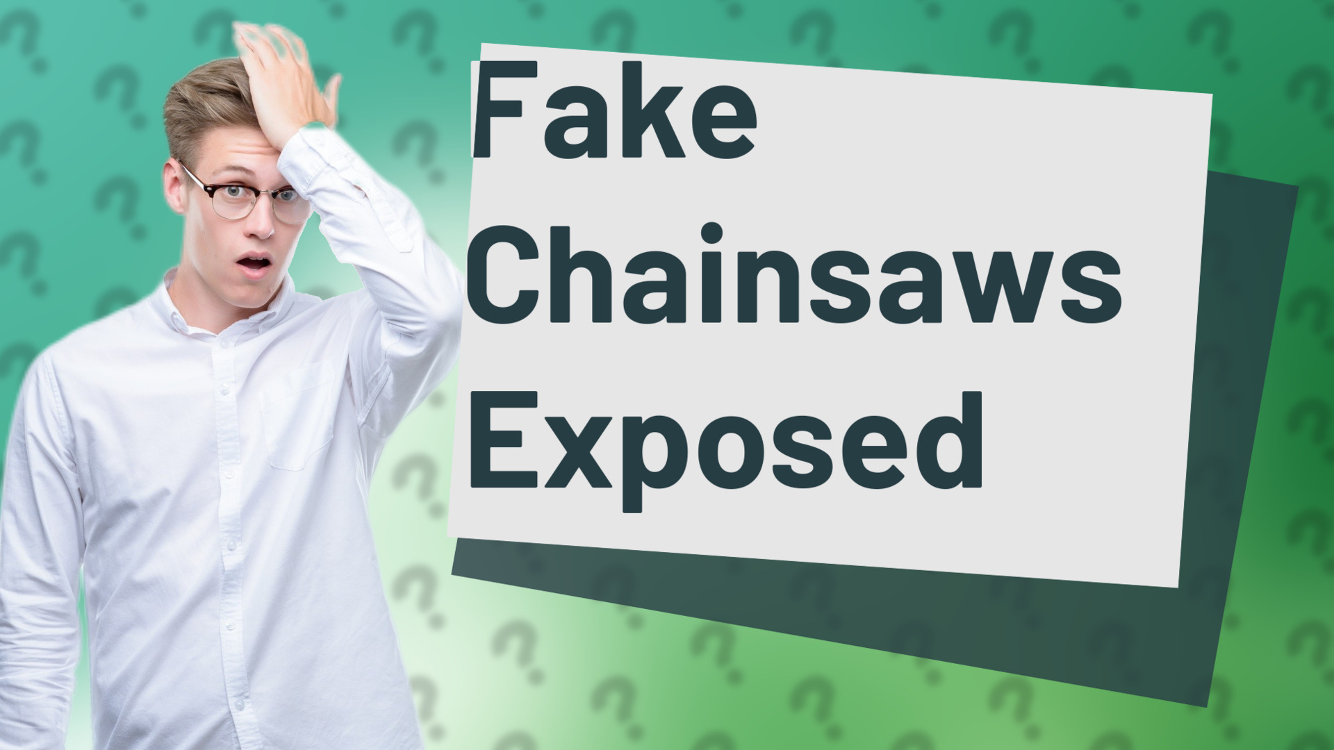 Fake Chainsaws Exposed