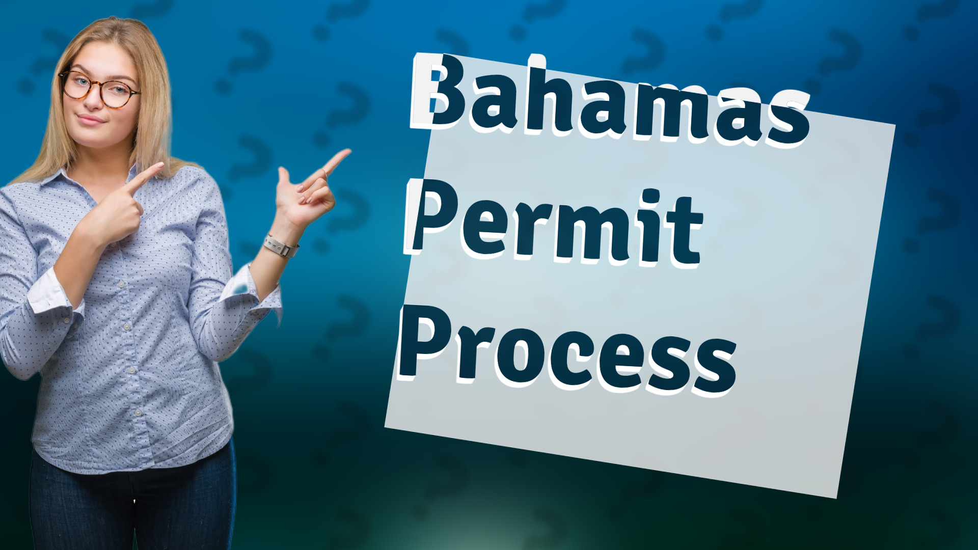 Bahamas Permit Process