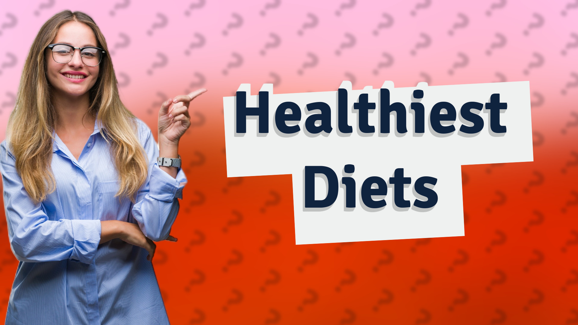 Healthiest Diets