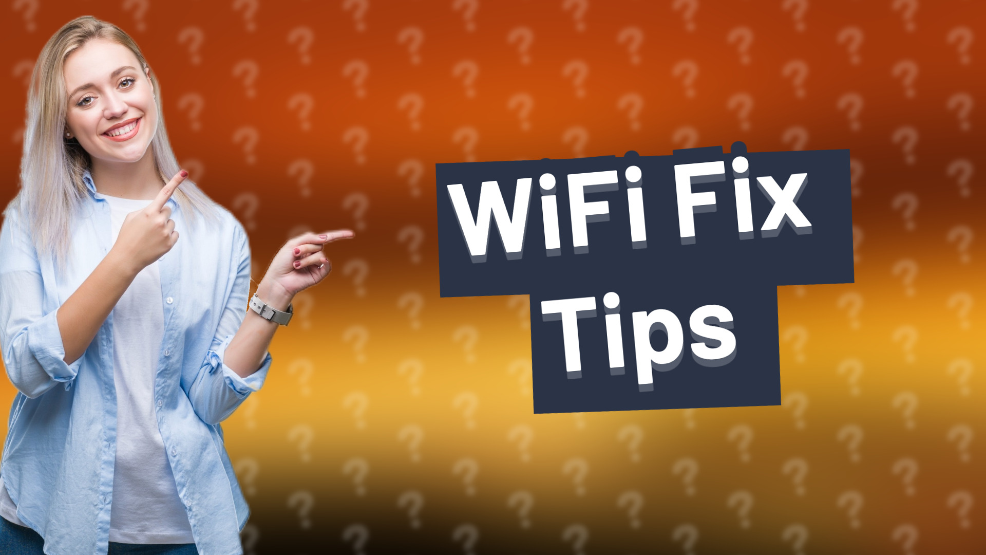 WiFi Fix Tips
