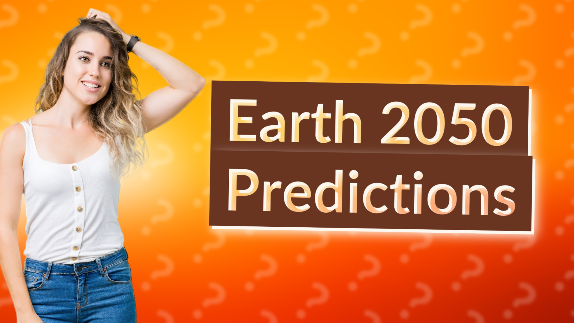 Earth 2050 Predictions