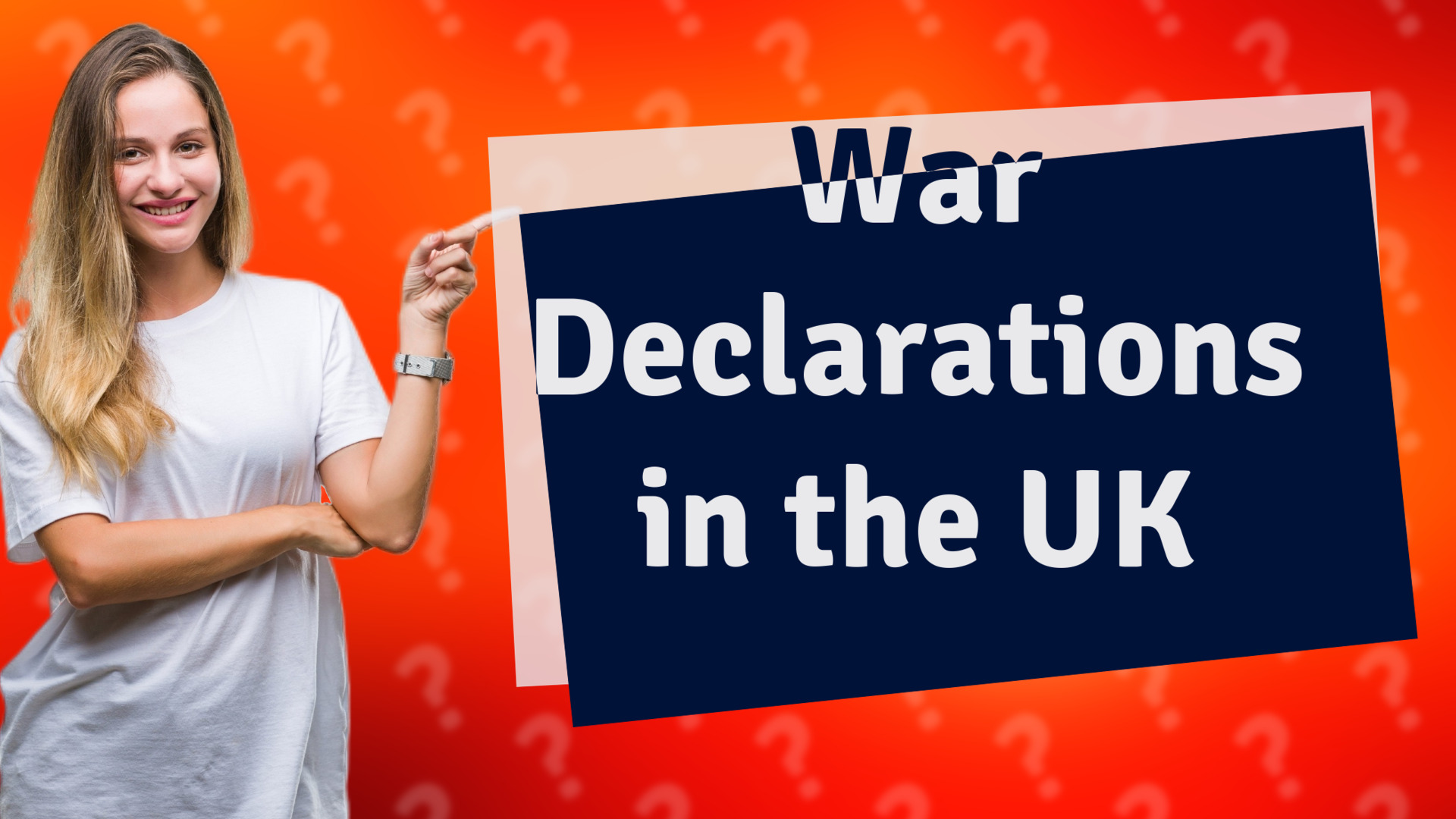 War Declarations in the UK