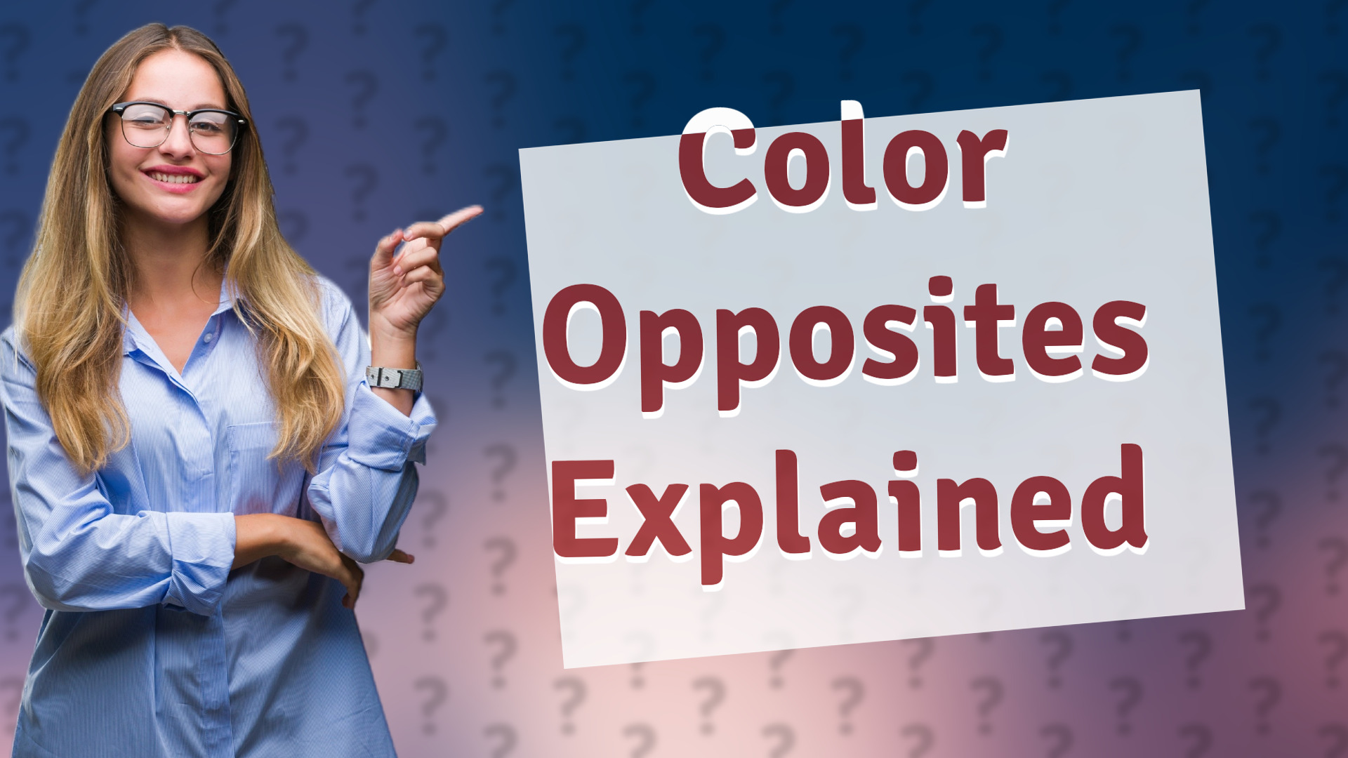 Color Opposites Explained