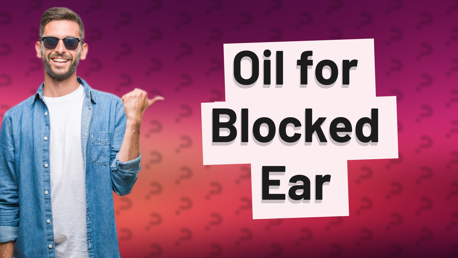 Oil for Blocked Ear