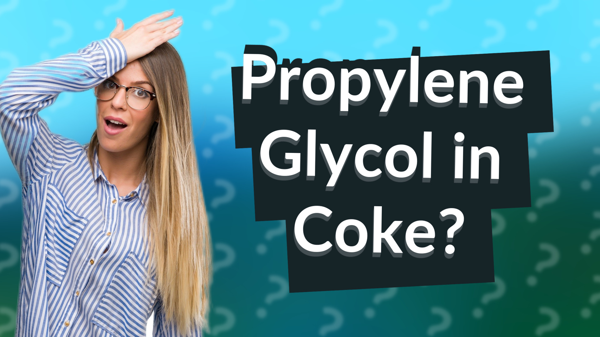 Propylene Glycol in Coke?