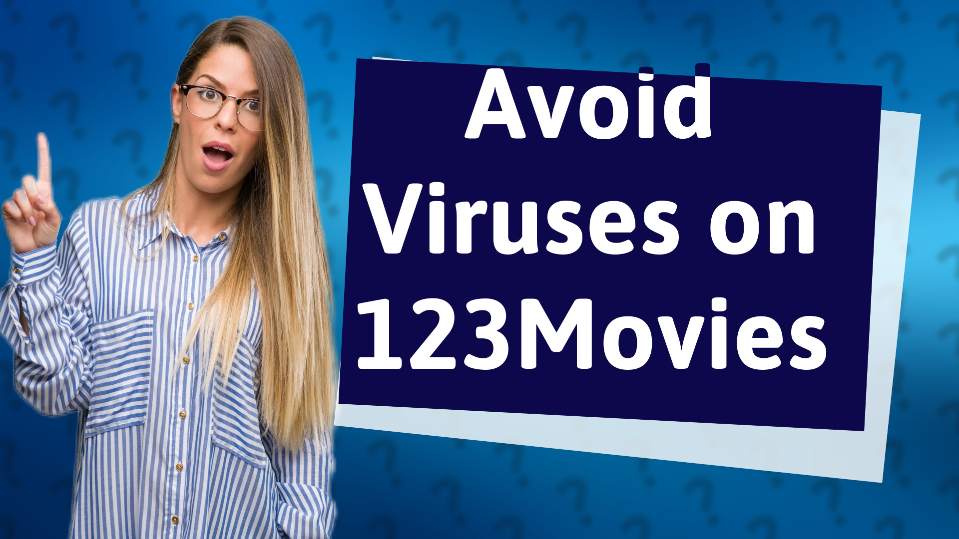 Avoid Viruses on 123Movies