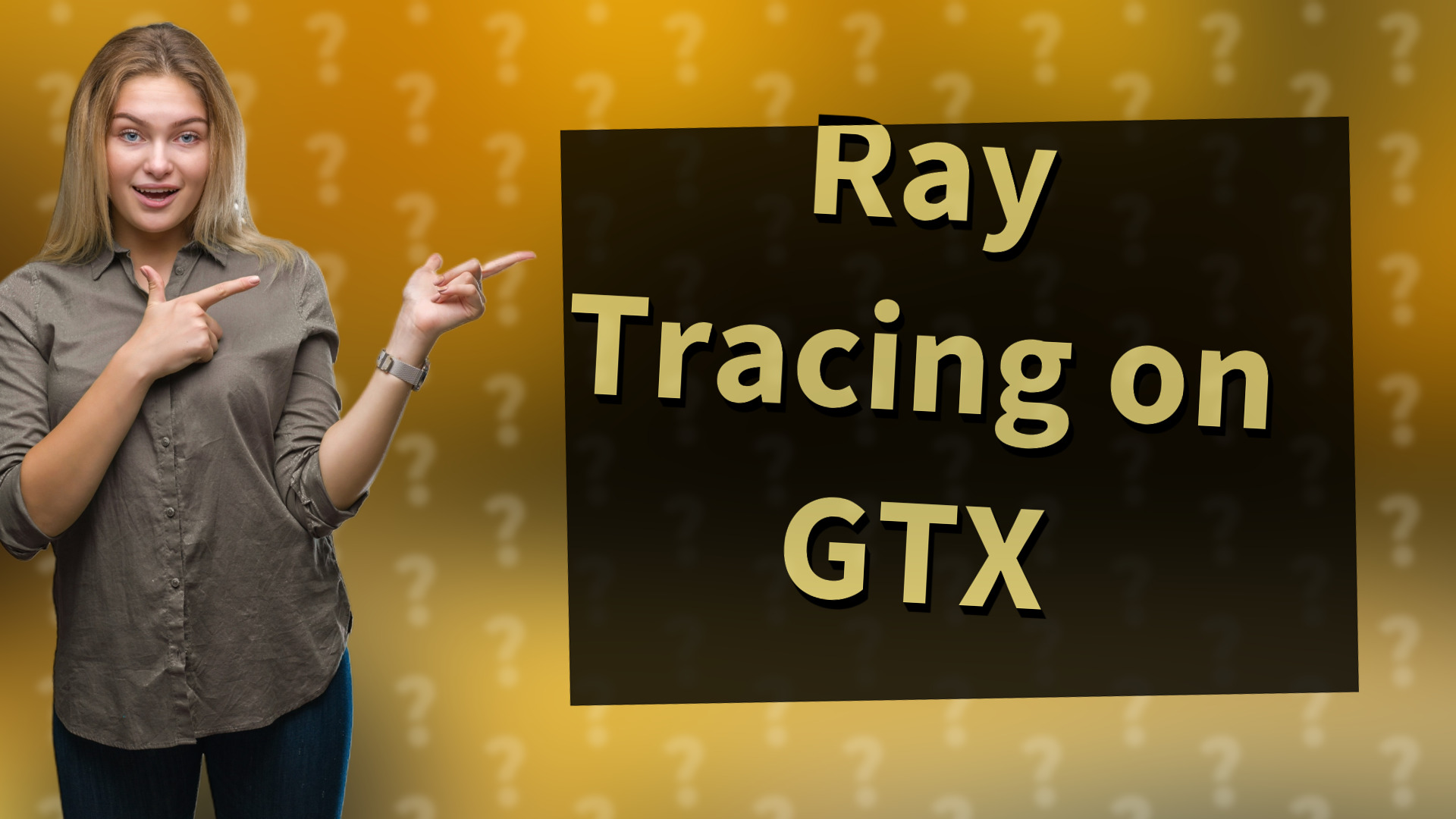 Ray Tracing on GTX