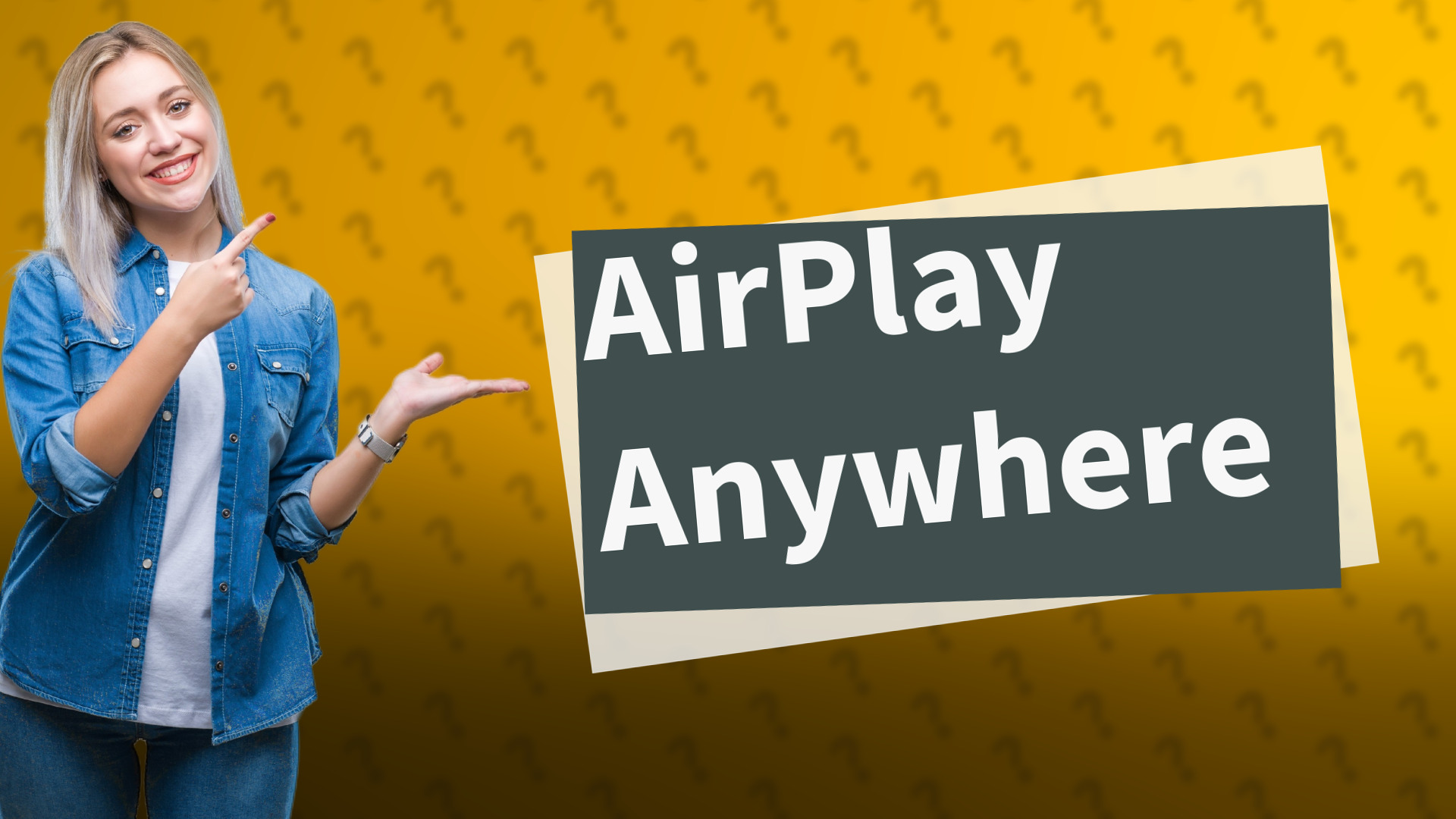 AirPlay Anywhere
