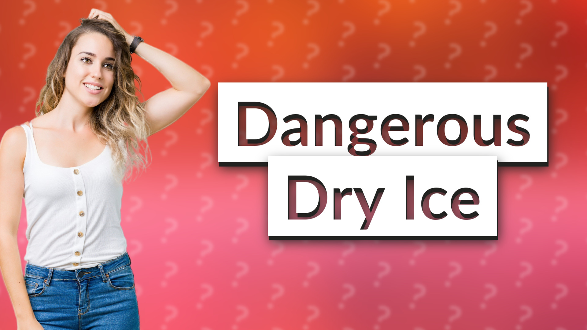 Dangerous Dry Ice