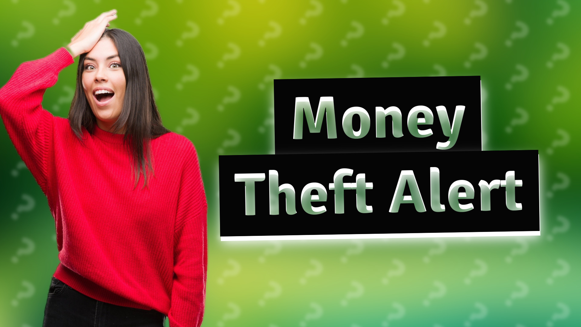 Money Theft Alert