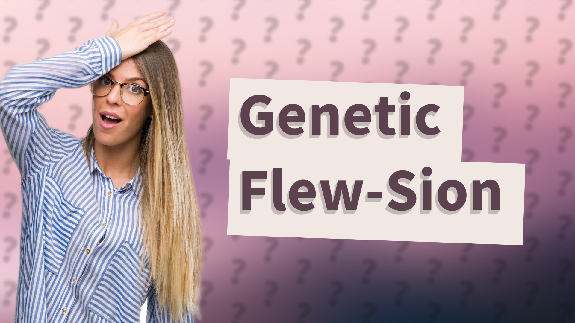Genetic Flew-Sion