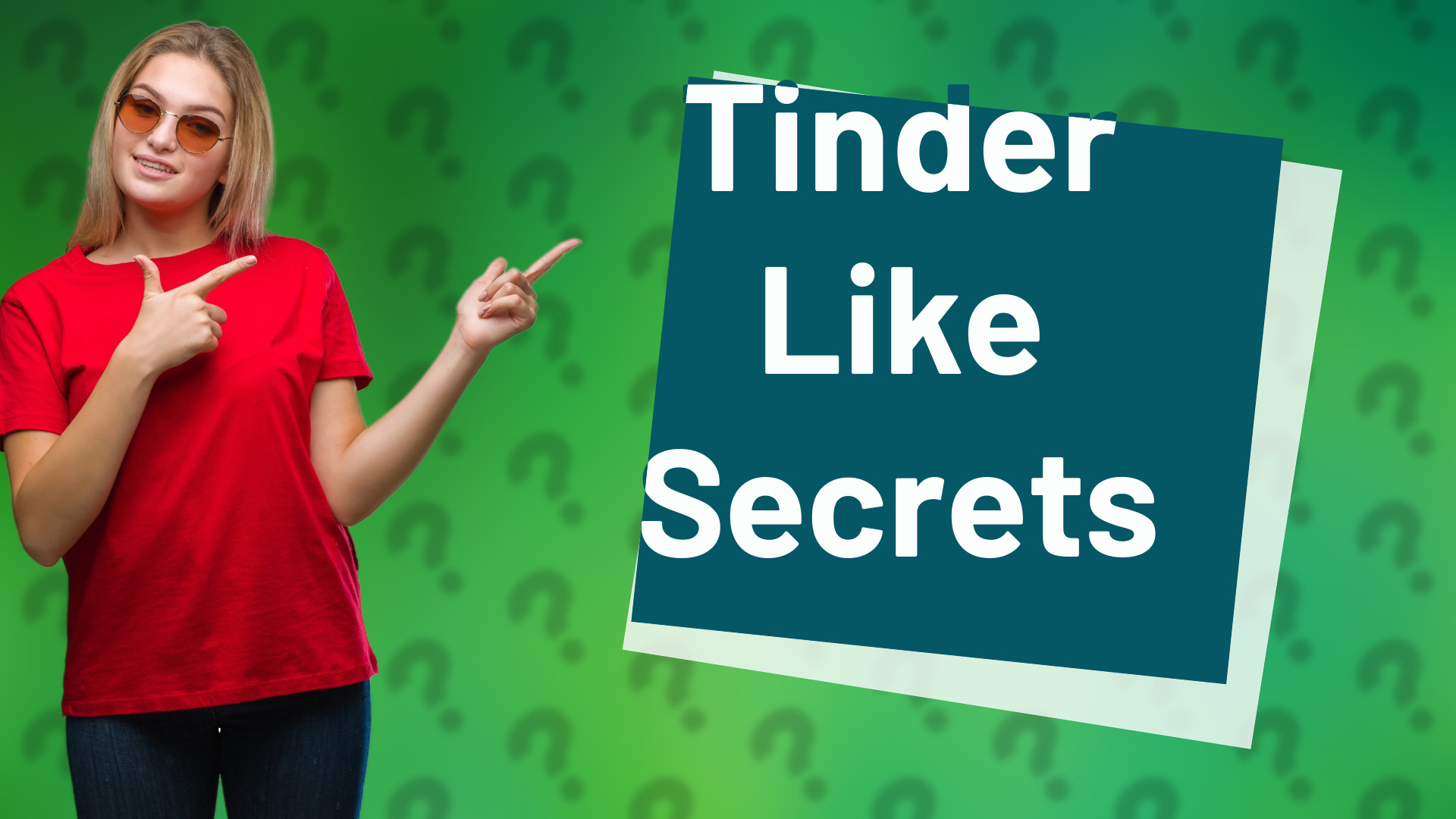 Tinder Like Secrets