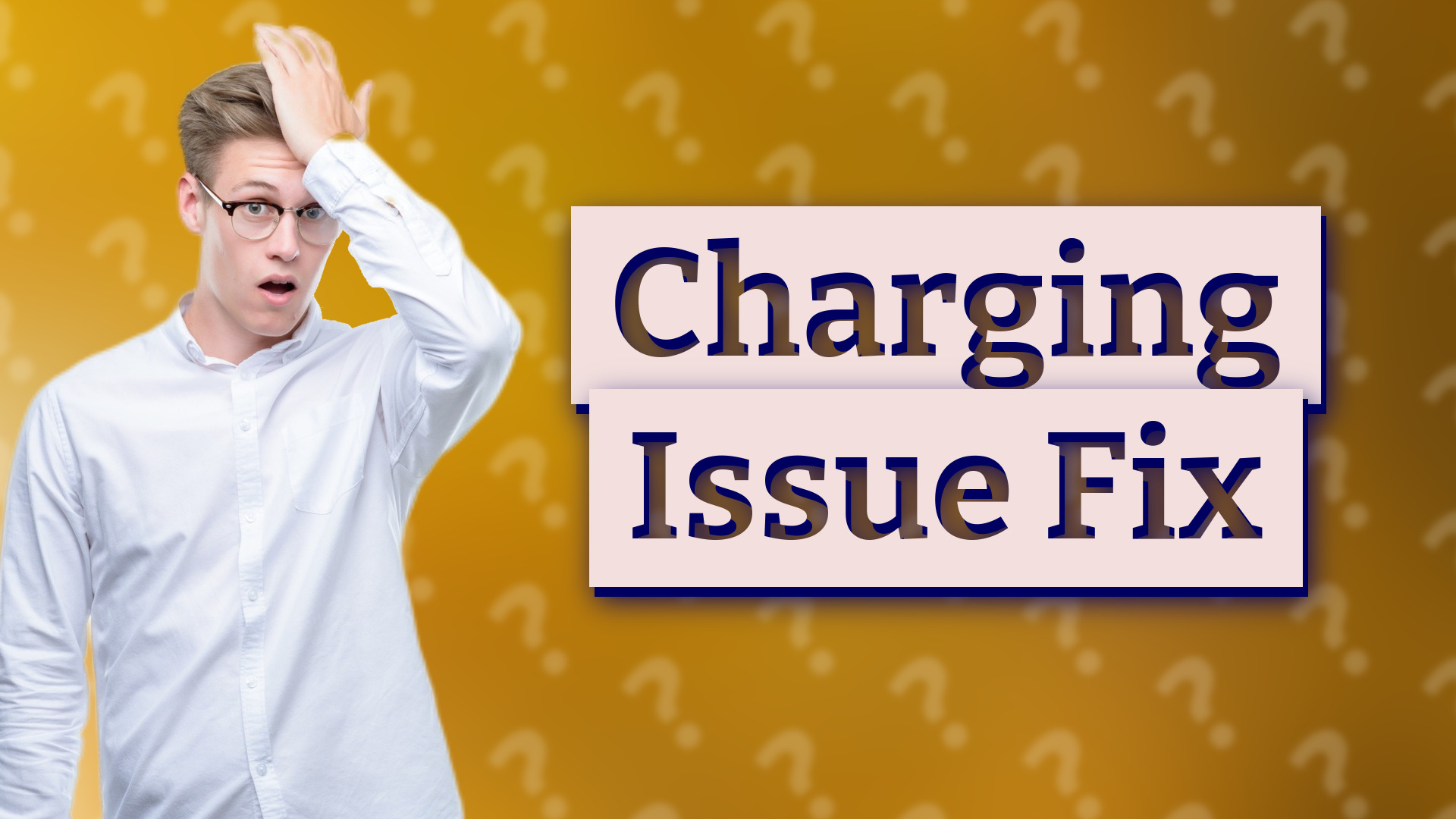 Charging Issue Fix
