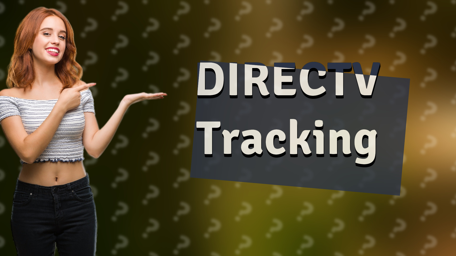 DIRECTV Tracking