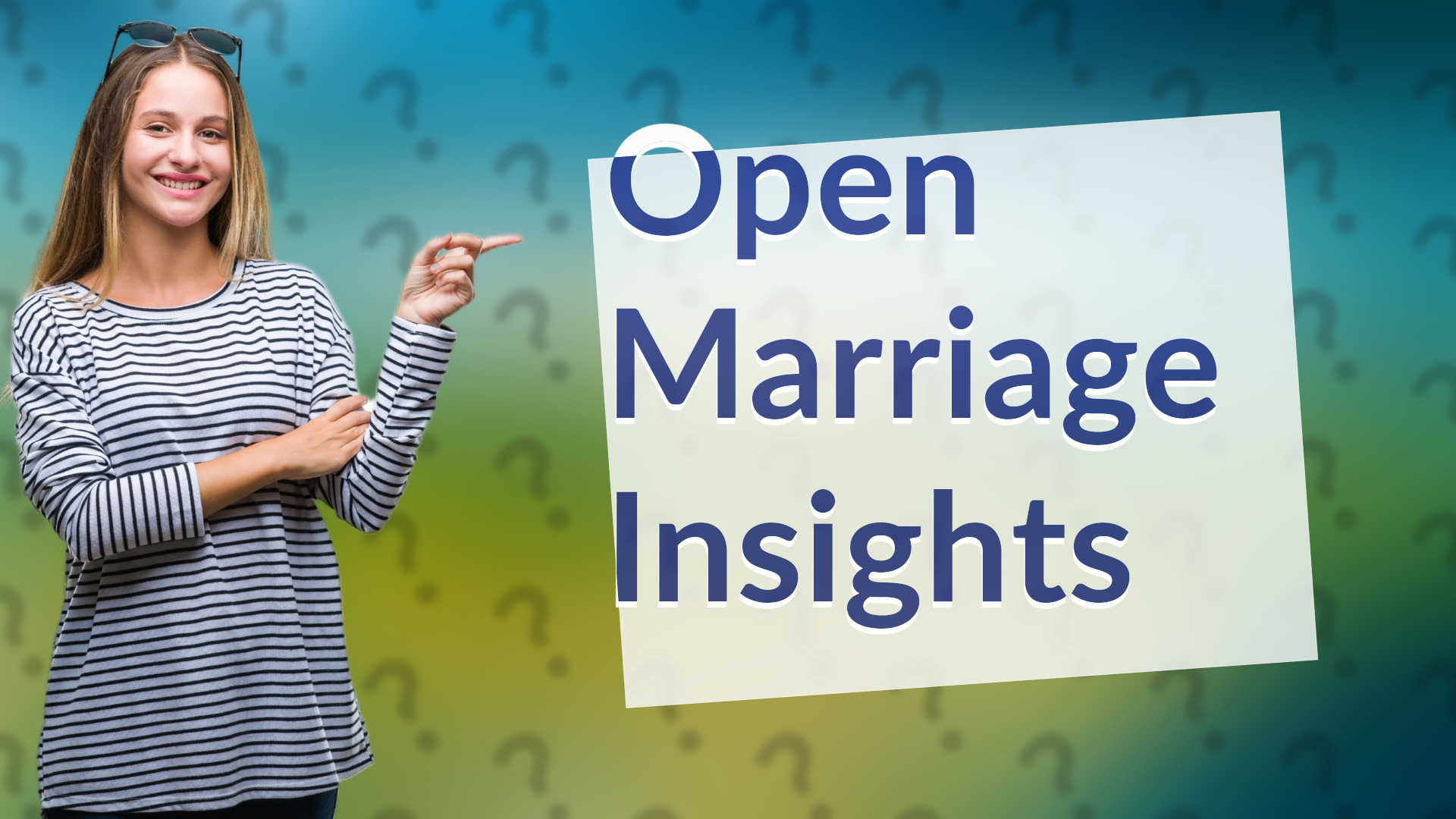 Open Marriage Insights