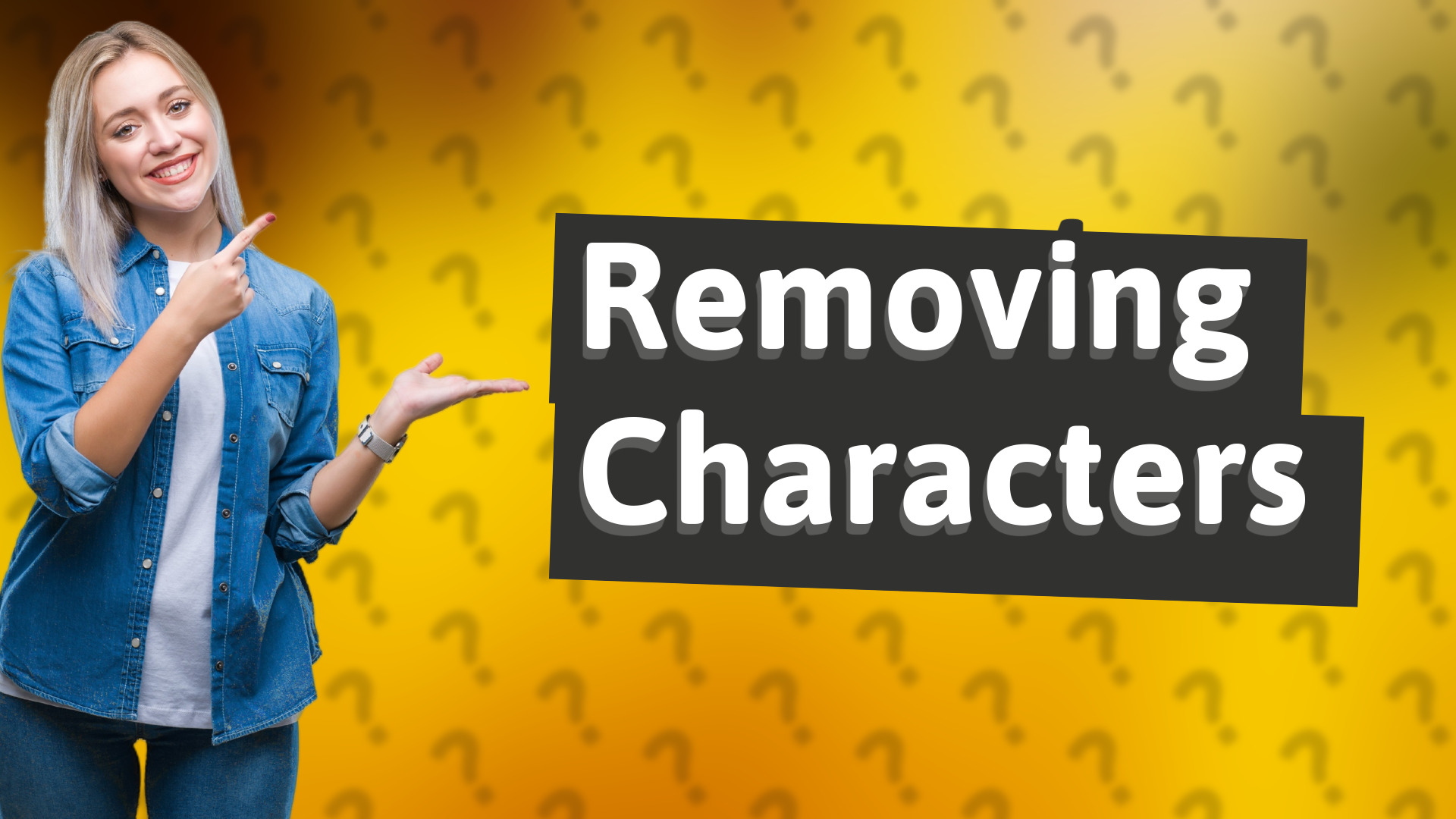 Removing Characters