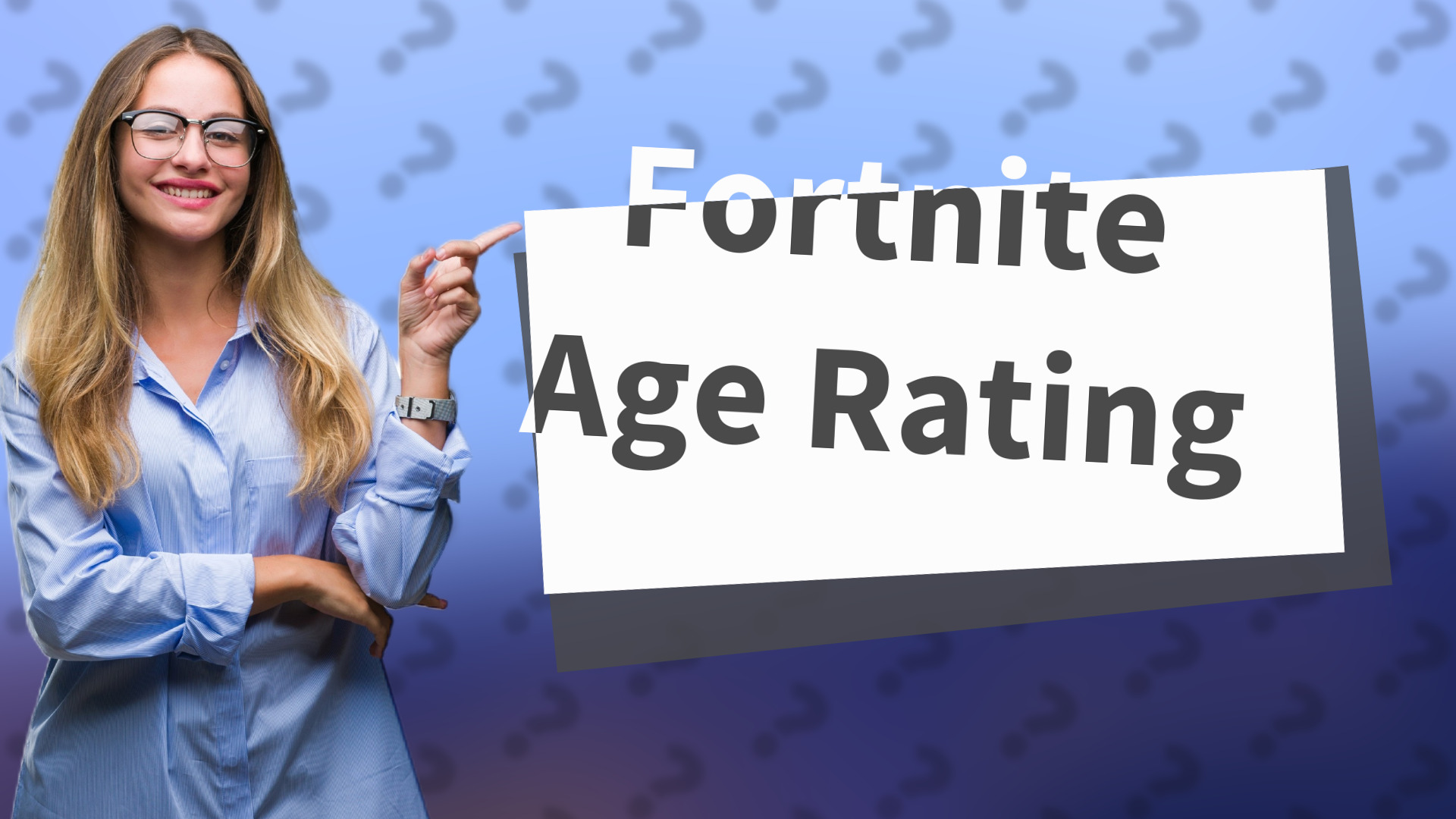 Fortnite Age Rating