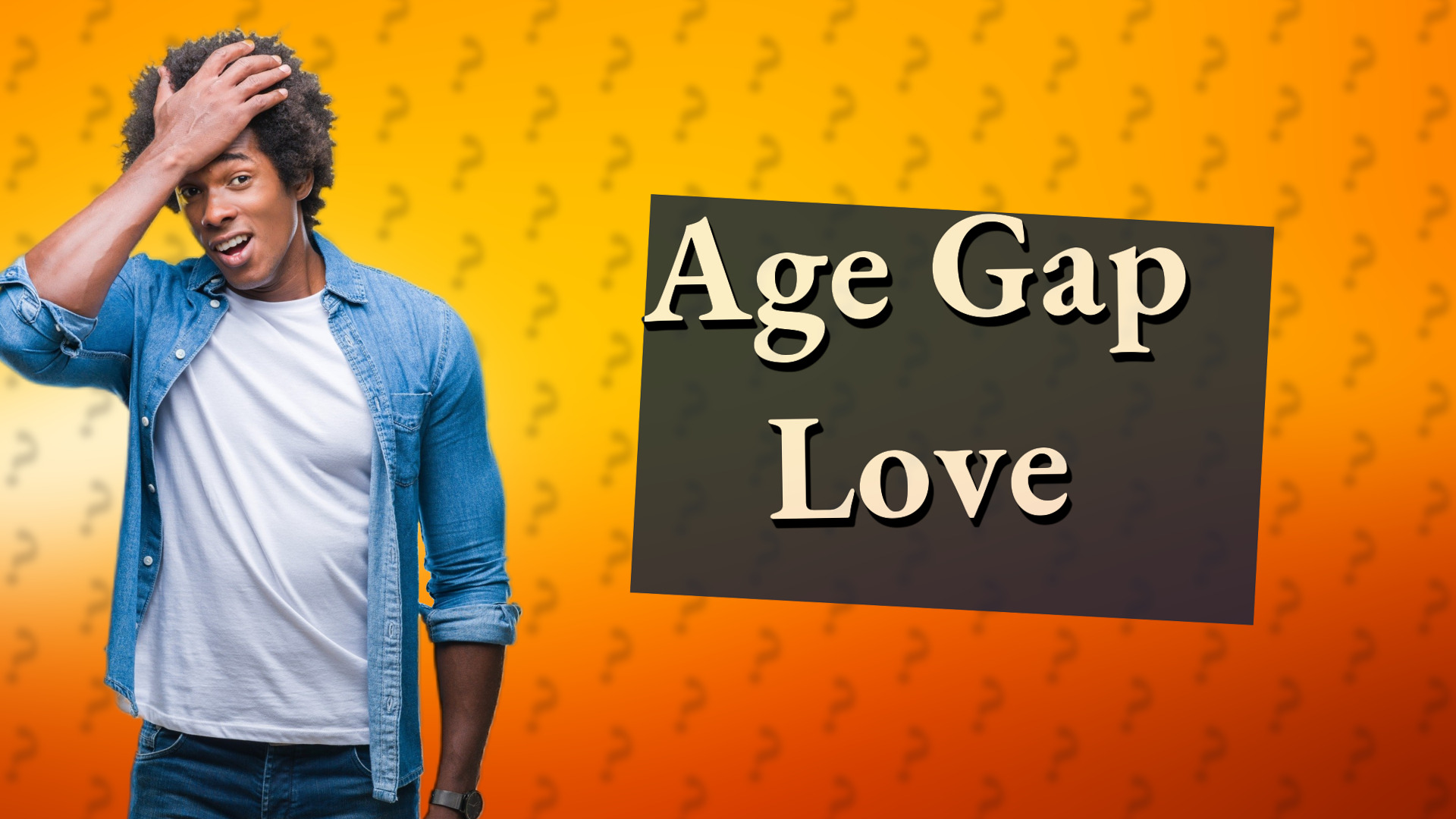 Age Gap Love