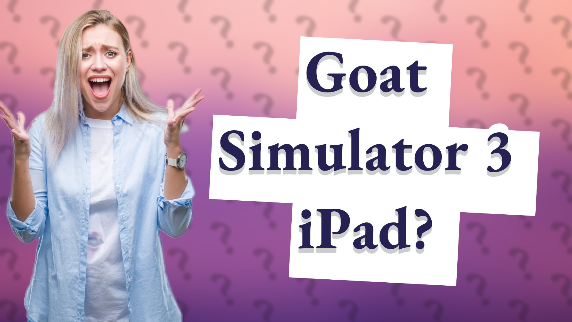 Goat Simulator 3 iPad?