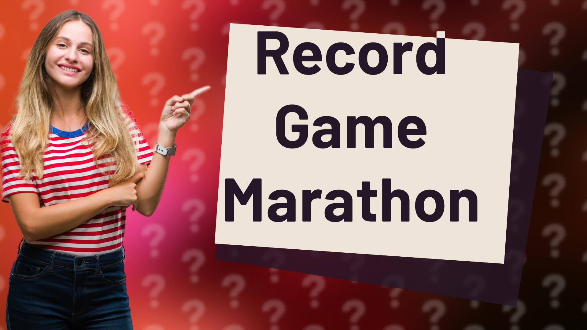 Record Game Marathon