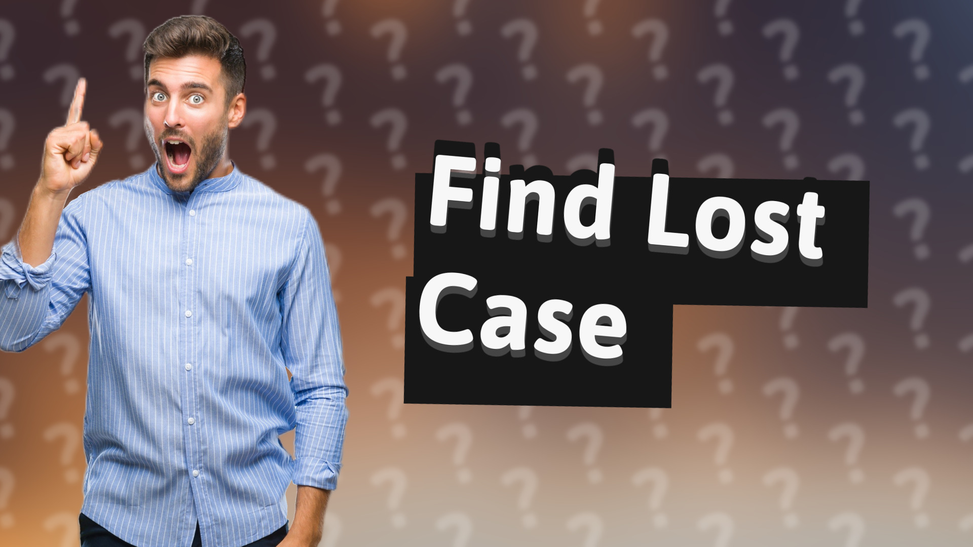 Find Lost Case