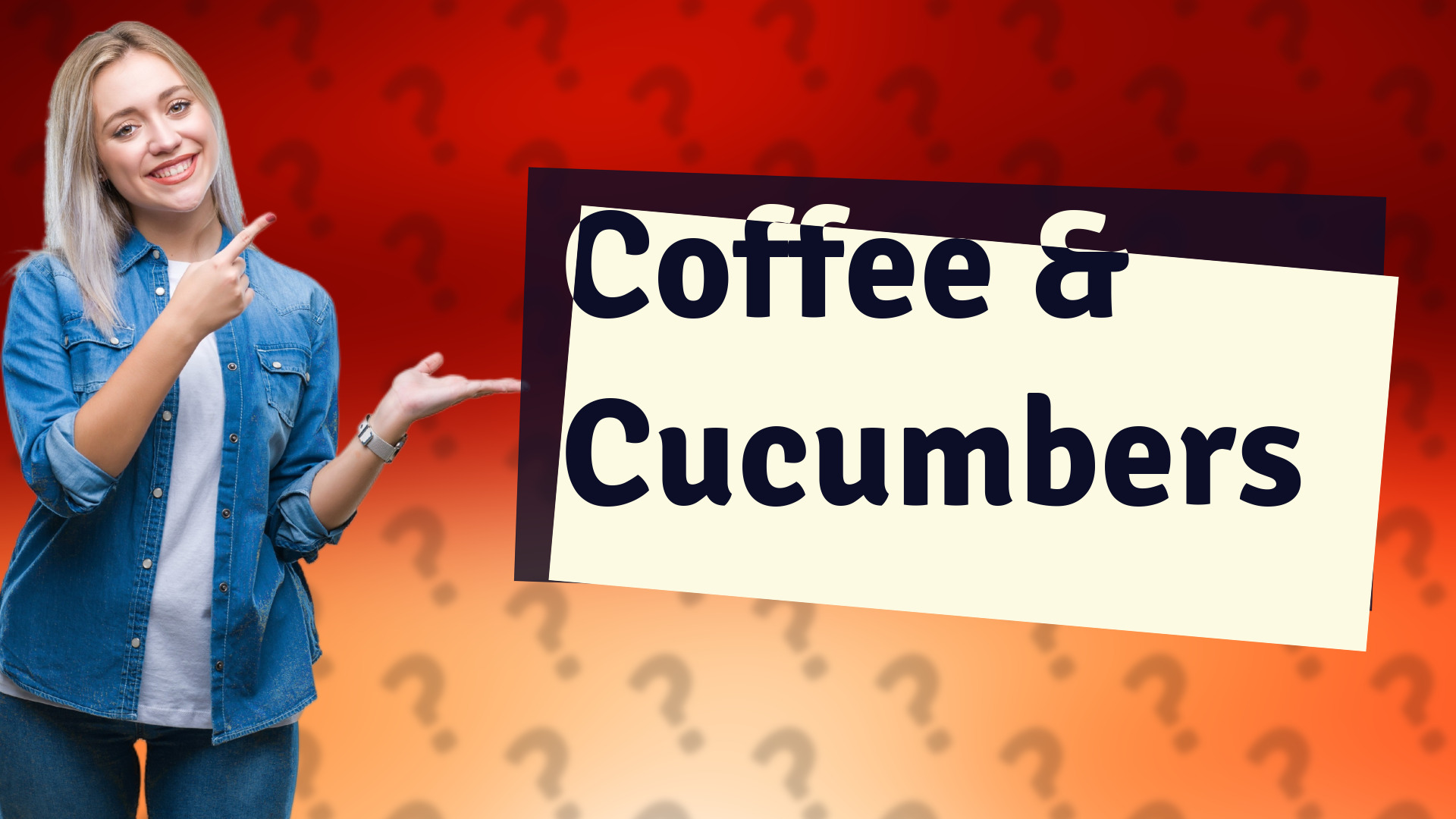 Coffee & Cucumbers