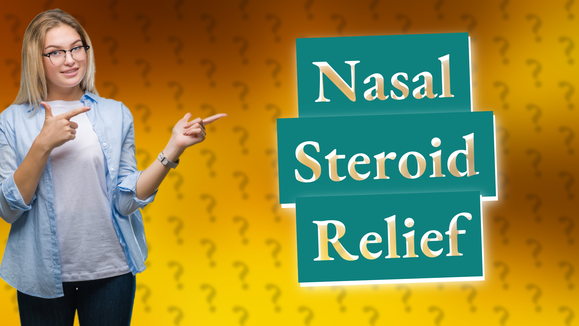 Nasal Steroid Relief