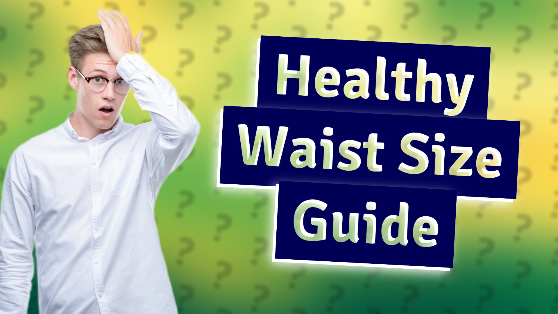Healthy Waist Size Guide