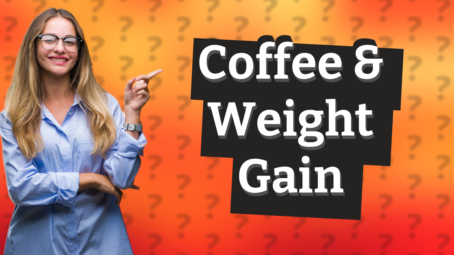 Coffee & Weight Gain