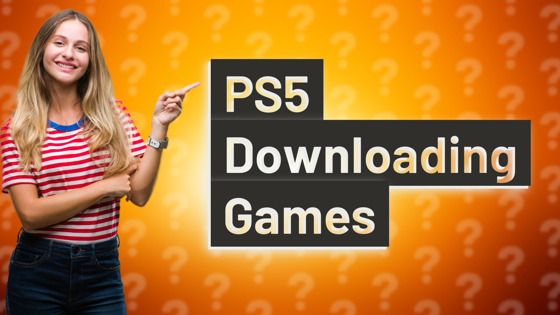 PS5 Downloading Games