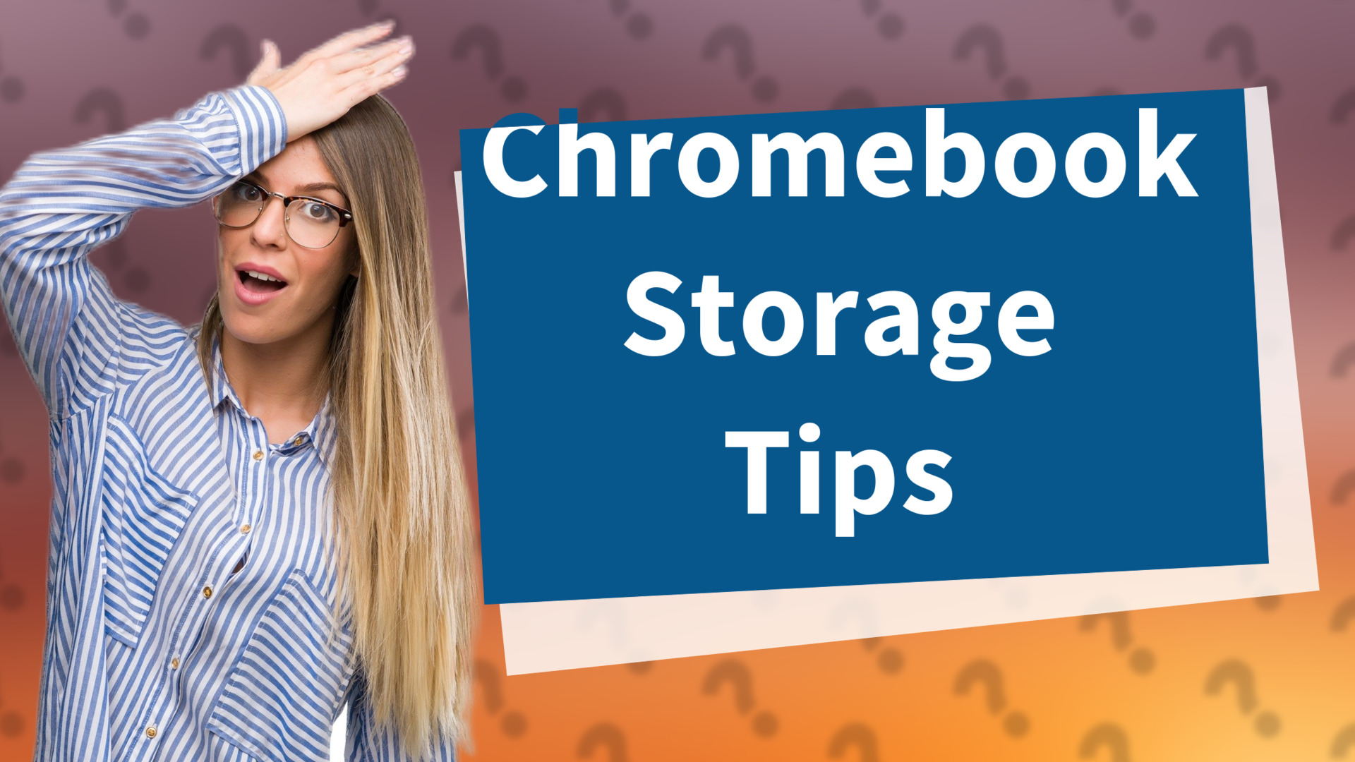 Chromebook Storage Tips