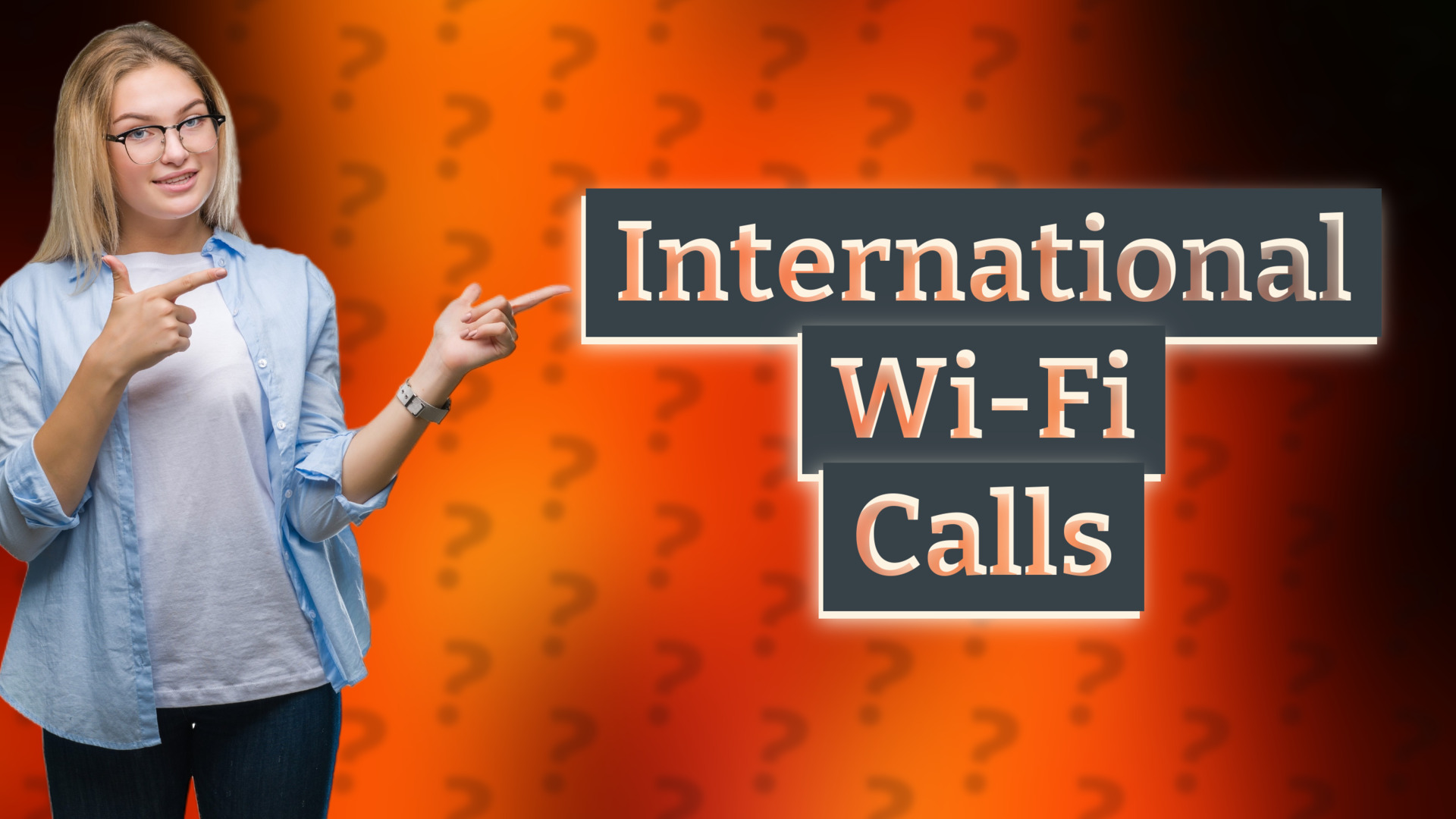 International Wi-Fi Calls