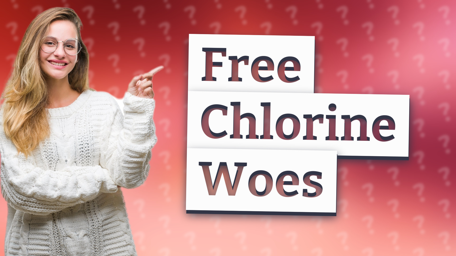Free Chlorine Woes
