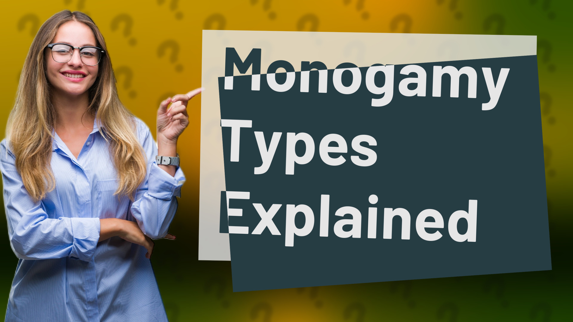 Monogamy Types Explained