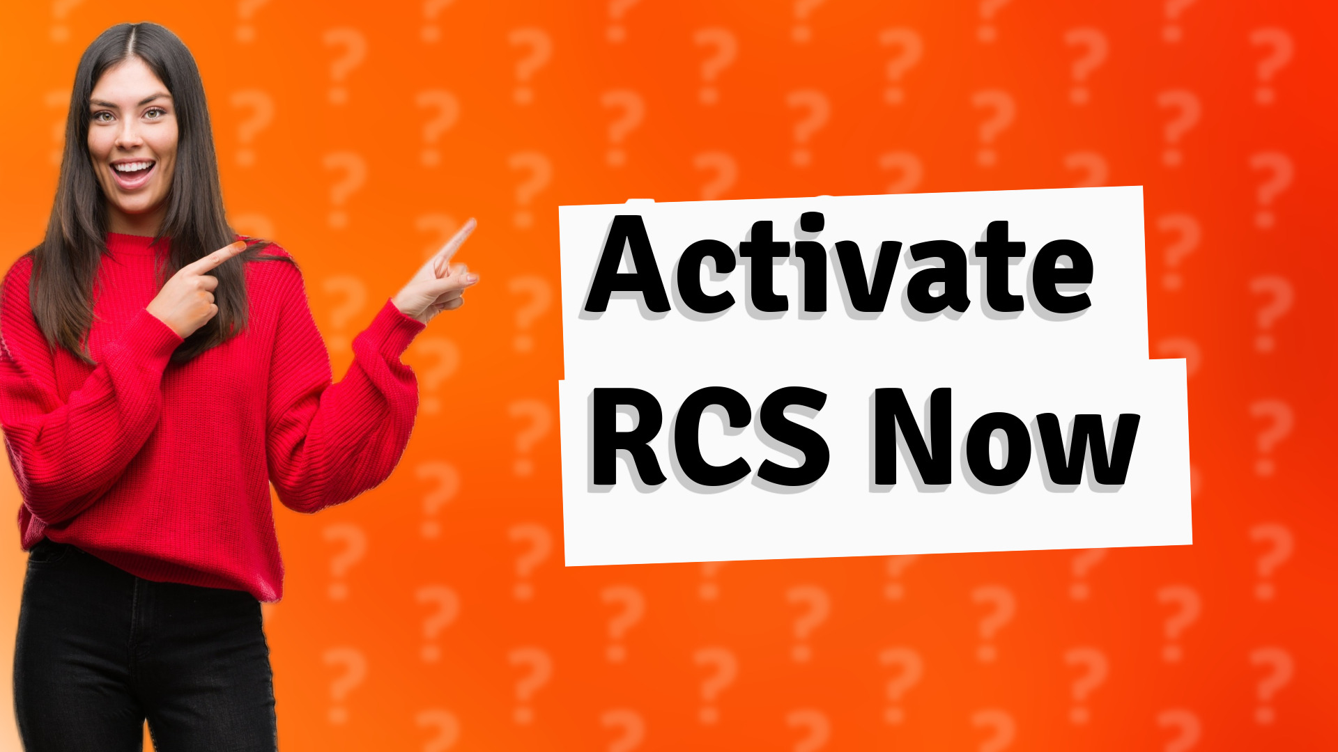 Activate RCS Now