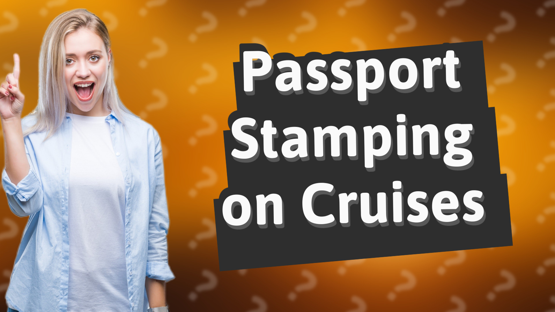 Passport Stamping on Cruises