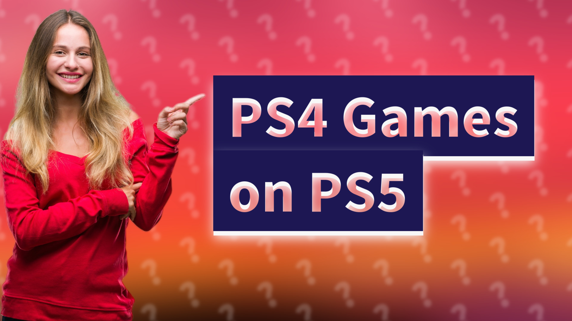 PS4 Games on PS5