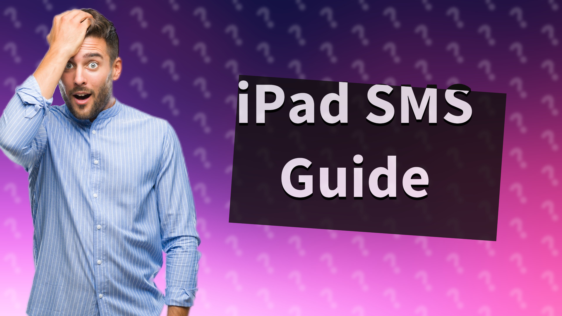iPad SMS Guide