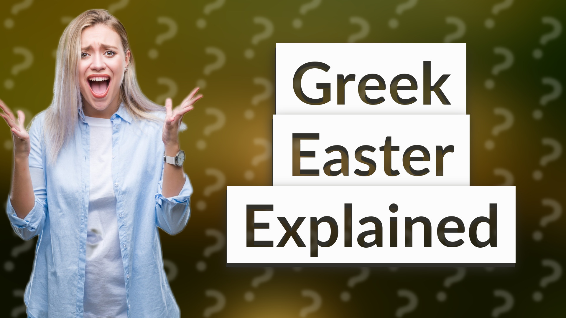 Greek Easter Explained