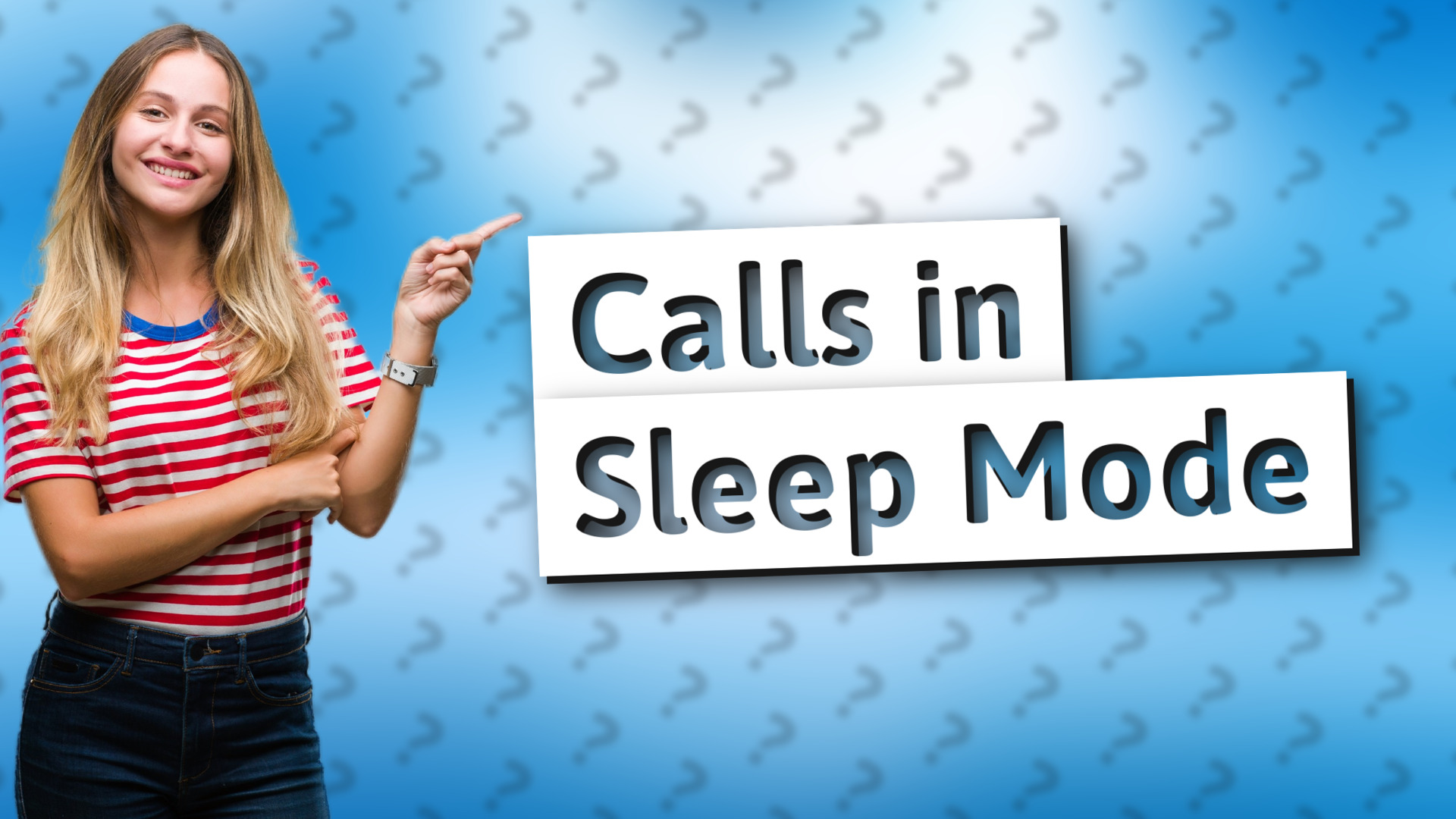 Calls in Sleep Mode
