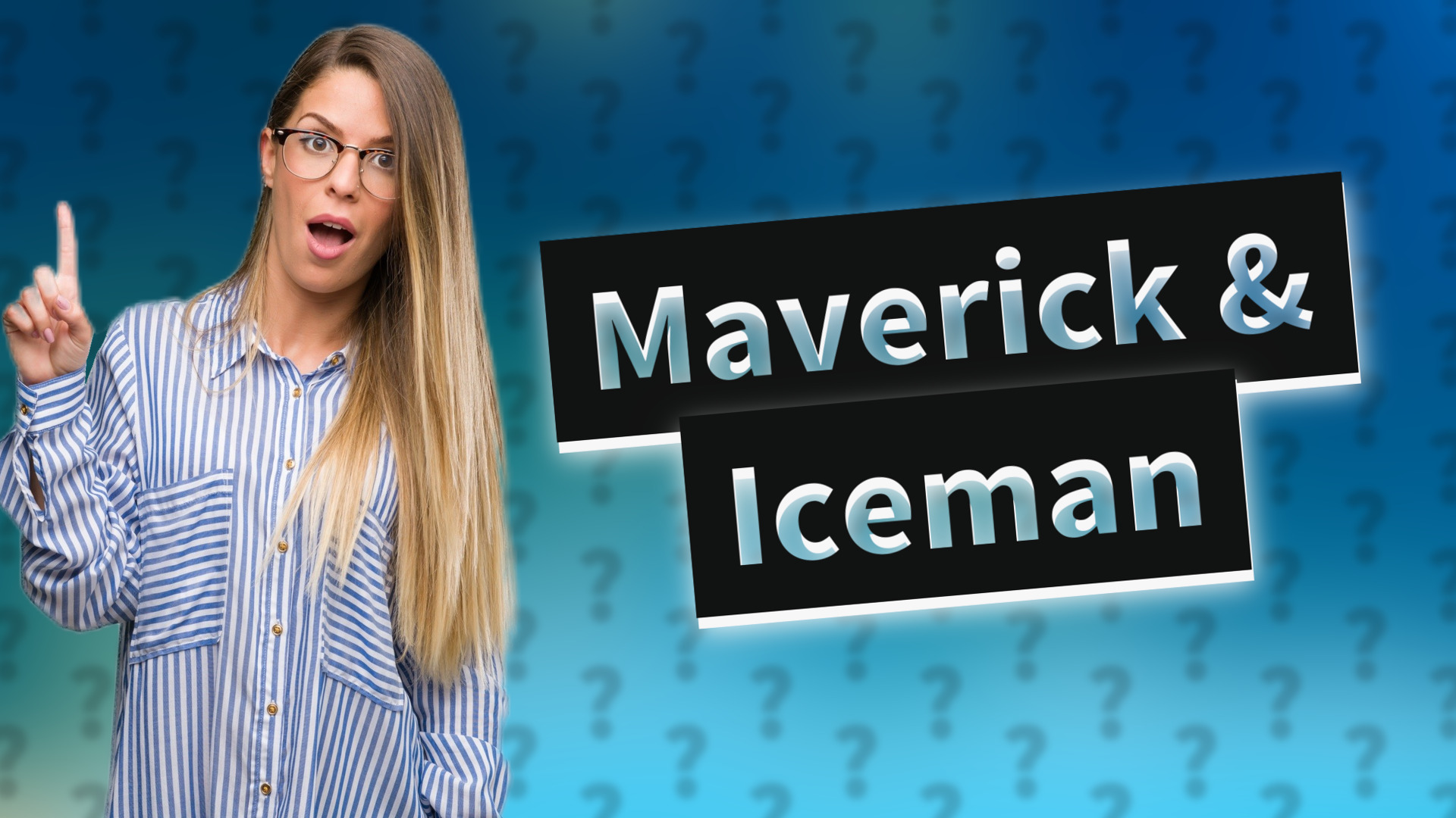 Maverick & Iceman