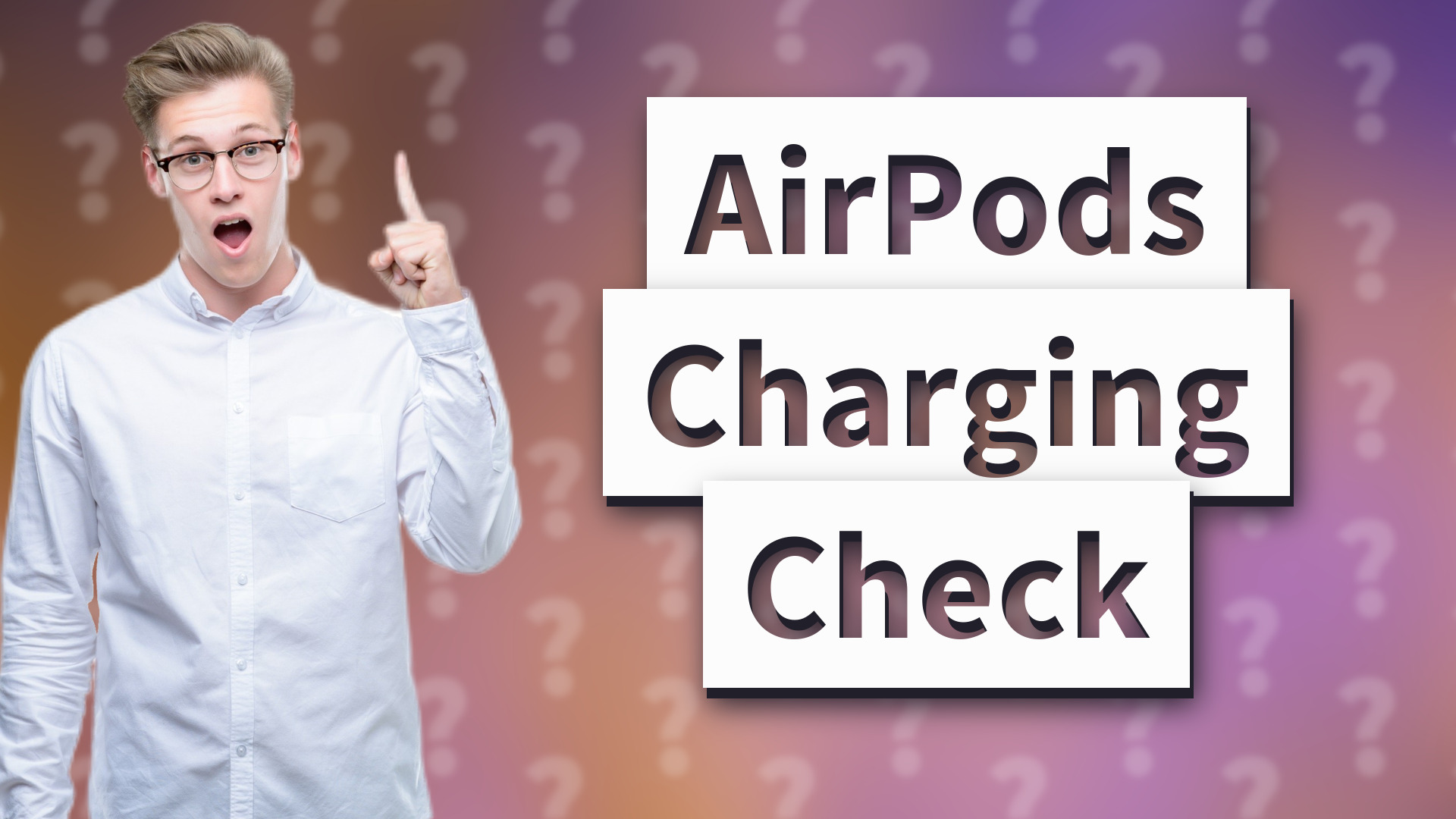 AirPods Charging Check