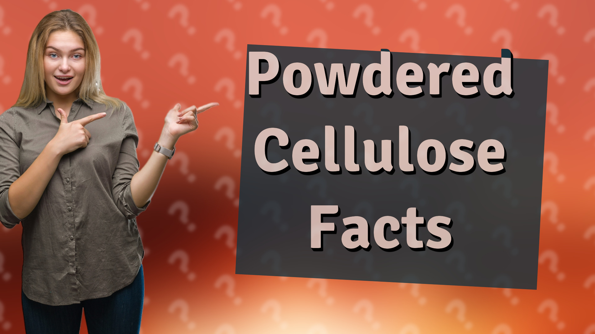 Powdered Cellulose Facts