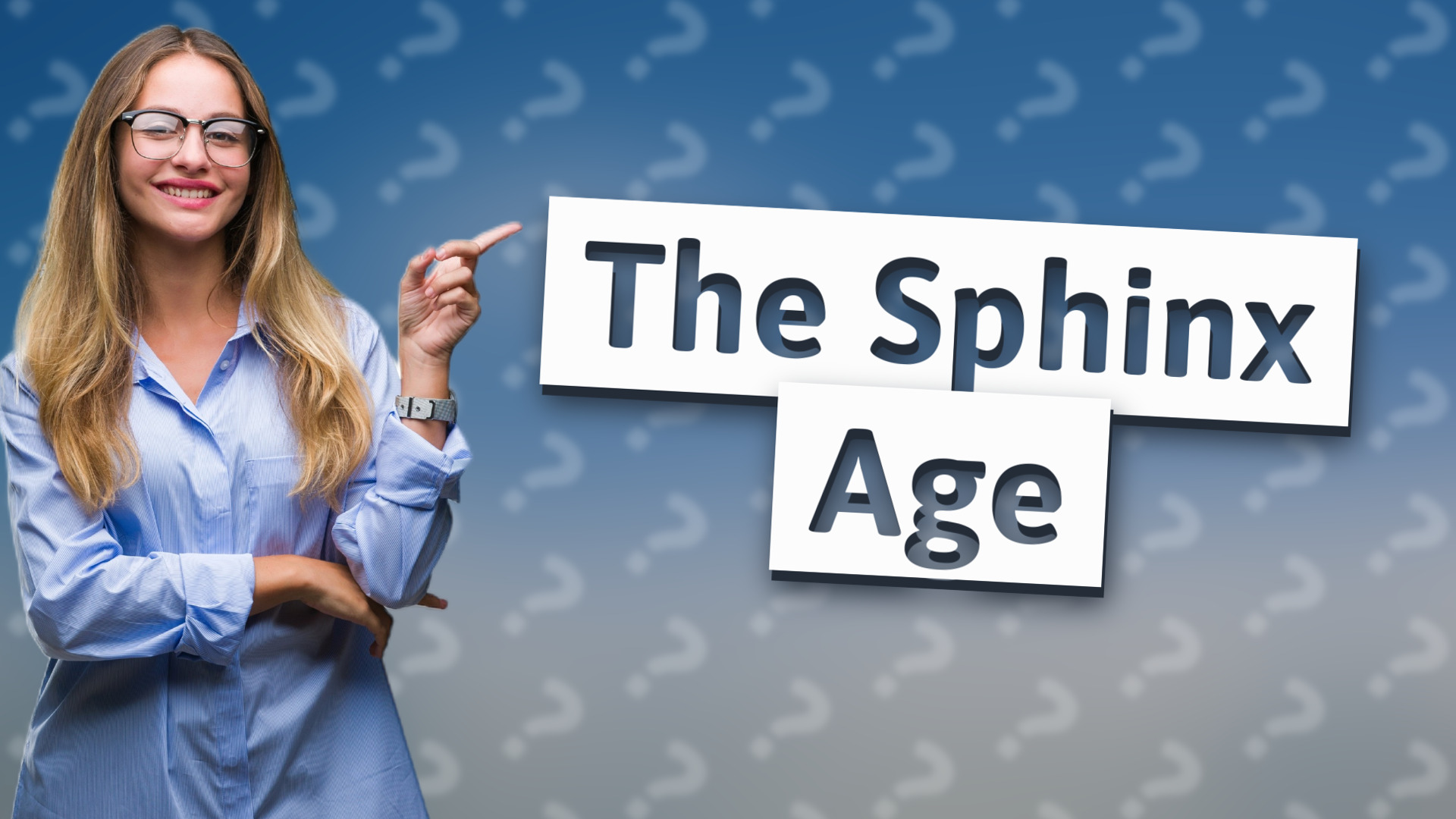 The Sphinx Age