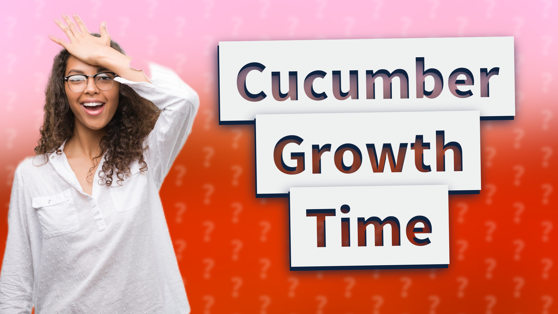 Cucumber Growth Time