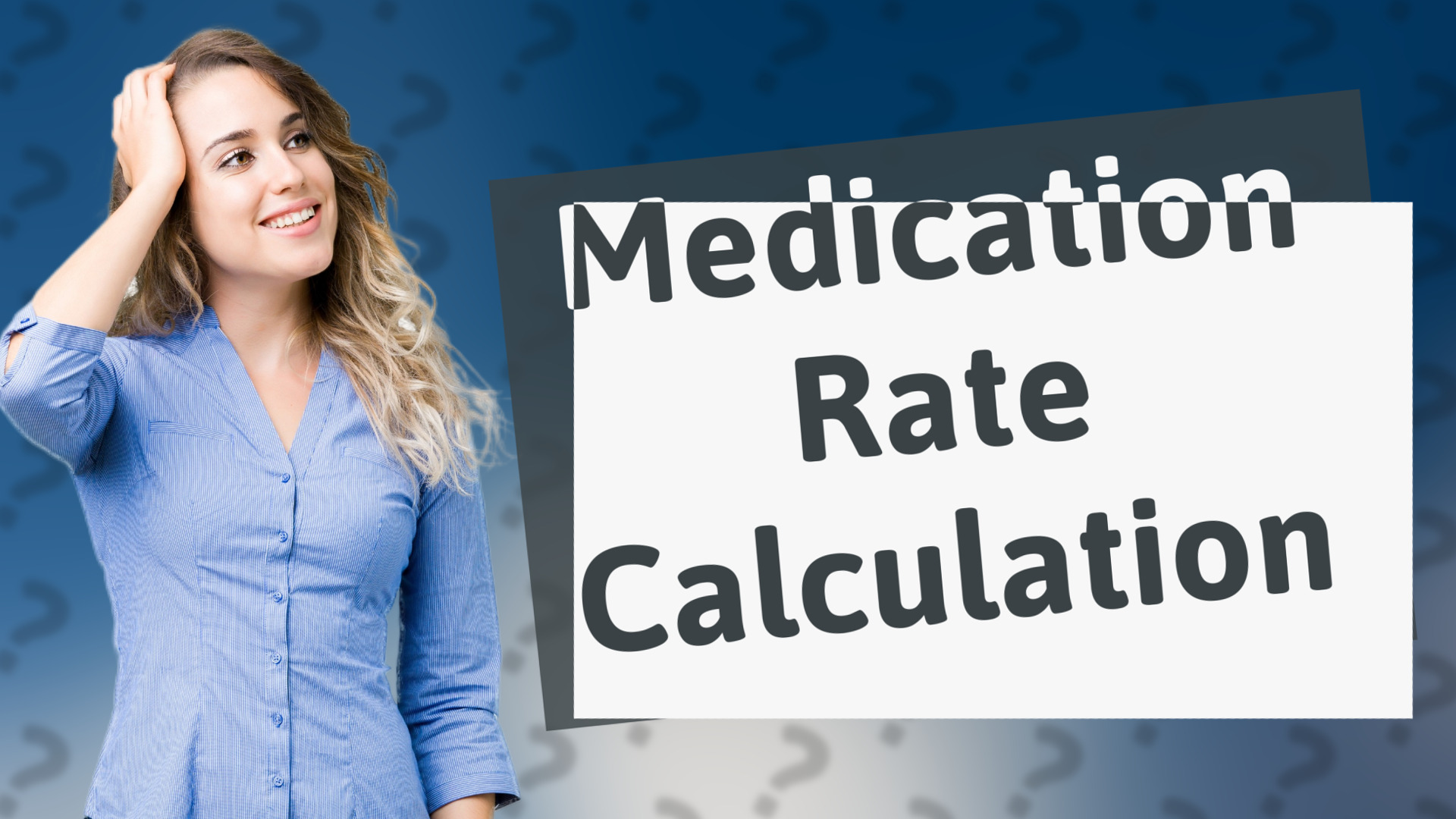 Medication Rate Calculation