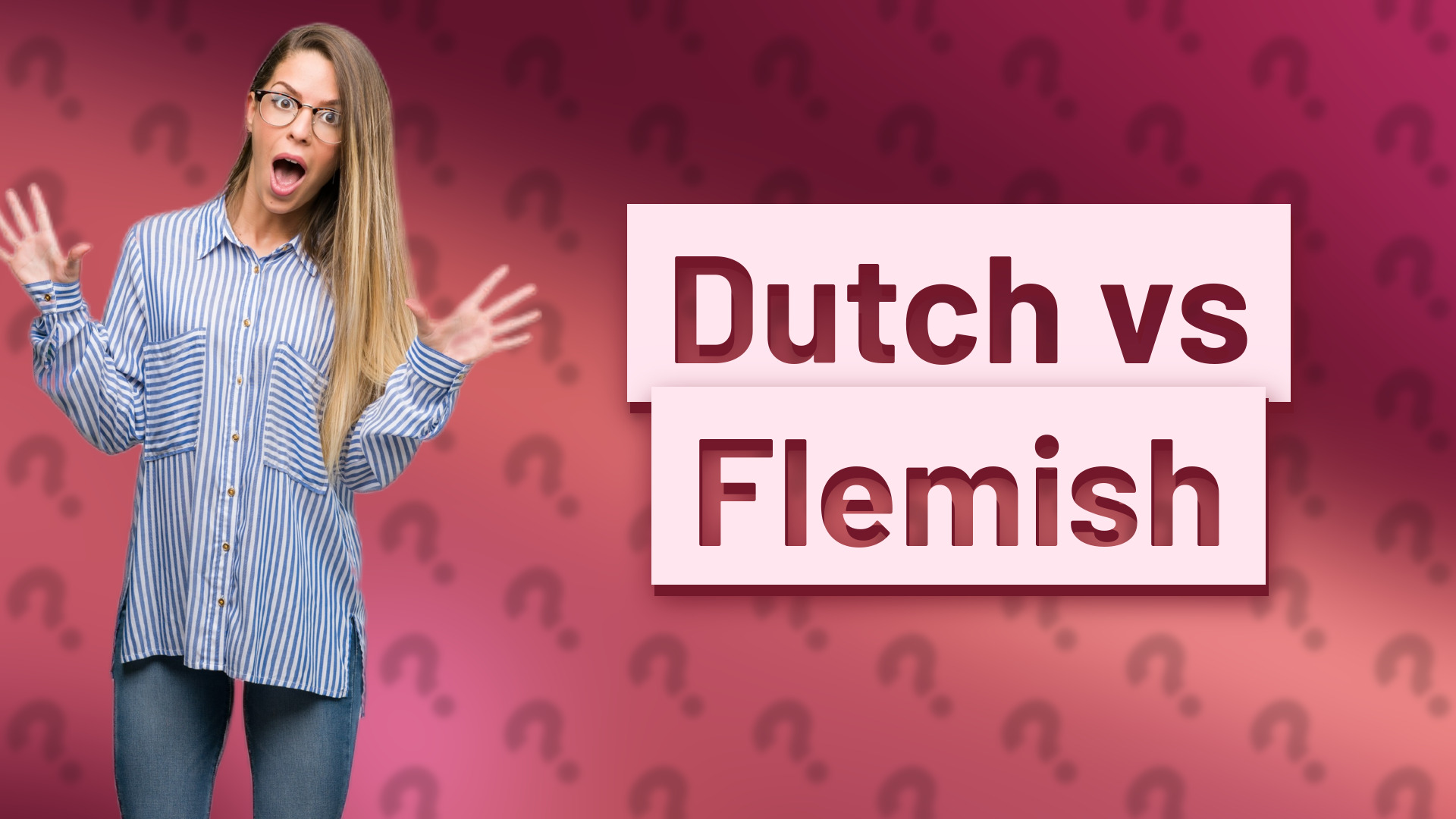 Dutch vs Flemish
